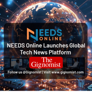 Needs Online launchs The Gignomist